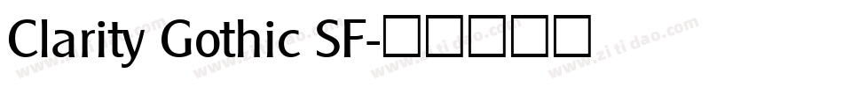 Clarity Gothic SF字体转换